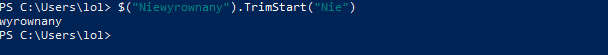 Usuwanie znaku na początku string: .TrimStart()